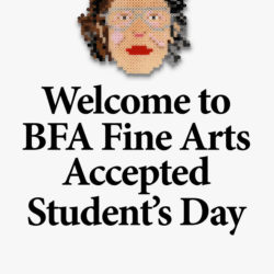 Poster Accepted Students Day - BFA Fine Arts