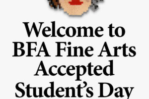 Poster Accepted Students Day - BFA Fine Arts