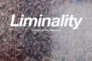 Poster of "Liminality", Curated by Gary Sherman