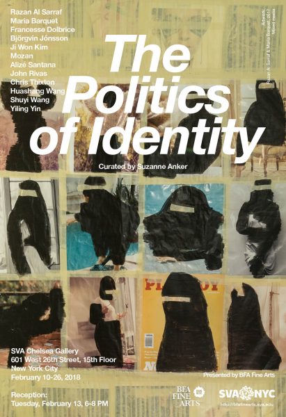 A poster advertising the exhibition titled "The Politics of Identity" curated by Suzanne Anker at the SVA Chelsea Gallery. The background is a photograph of a collage showing several frames of a figure wearing a burka. The text is white.