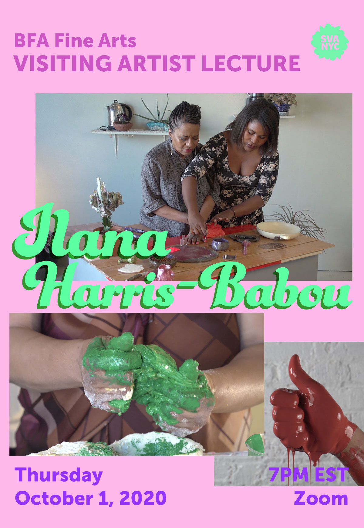 A poster for a visiting artist lecture with Ilana Harris-Babou at the School of Visual Arts on Thursday October 1, 2020 at 7pm EST. This lecture will be held online on Zoom.