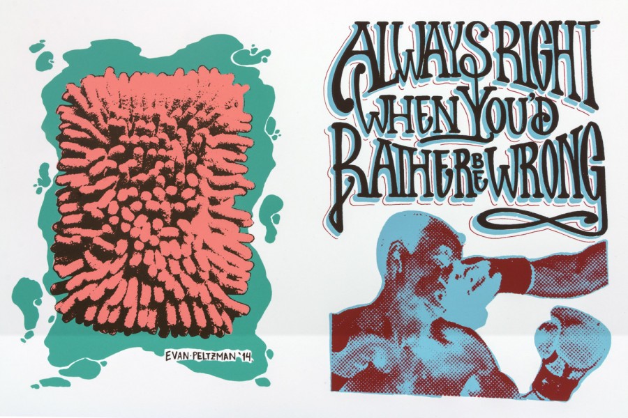 An illustration with a microfiber orange cloth on a turquoise splashed background and the  EVAN PELTZMAN '14 text under it. Beside it is a test saying ALWAYS RIGHT WHEN YOU'D RATHER BE WRONG and below the text is a boxer taking a punch in his face from a fist