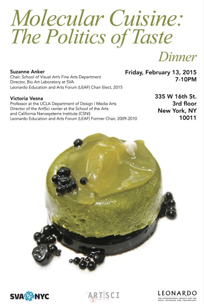 An advertisement for an exhibition at 335 W 16th St., 3rd-floor, New York, titled Molecular cuisine: The Politics of Taste. The exhibition is on view from February 13, 2015, from 7 through 10 pm.
