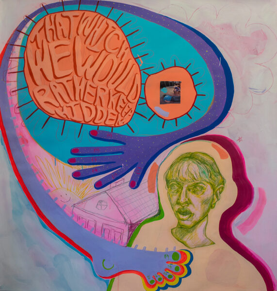 Abstract and brightly colored hand and text swirls. Text says, "That which he rather keep hidden," is found in an orange bubble in the top left corner of the painting. Purple and blue hand and feet swirl around the text. Graphite house and portrait of a person in the background surround the painted aspects of the artwork.