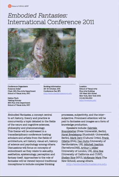 An advertisement for Embodied Fantasies: International Conference 2011 at School of Visual Arts, BFA Fine Arts Department, 335 West 16 St, New York 10011. October 28-30, 2011. Conference Organizers are Suzanne Anker and Sabine Flach. The poster shows a double exposure photograph of a young girl with a green necklace and violet dress, and on top, the second exposure of grass weeds and flowers